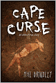 Cape Curse: An Almost True Story