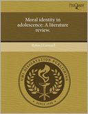 Moral Identity In Adolescence