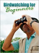 download Bird Watching For Beginners - Will Make You An Expert book
