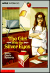 Girl With The Silver Eyes