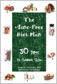 The Acne-Free Diet Plan: 30 Days to Clearer Skin