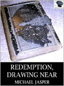 Redemption, Drawing Near