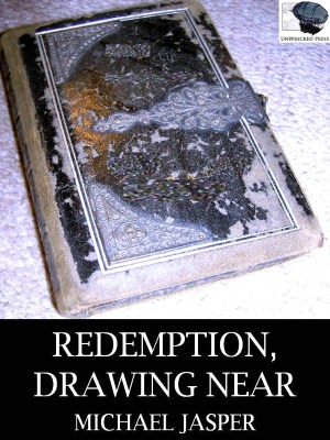 Redemption, Drawing Near
