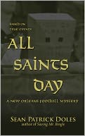 download All Saints Day : A New Orleans Football Mystery book