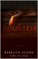 The Countess: A Novel of Elizabeth Bathory