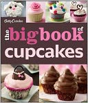 Betty Crocker Big Book of Cupcakes