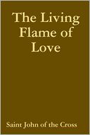 The Living Flame of Love