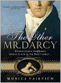 Other Mr. Darcy: Did you know Mr. Darcy had an American cousin?