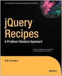 jQuery Recipes: A Problem-Solution Approach