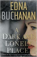 A Dark and Lonely Place