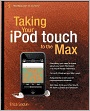 Taking Your iPod touch to the Max