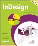 InDesign in Easy Steps: Covers All Versions for Windows/Mac