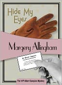 Hide My Eyes (Albert Campion Series #16)