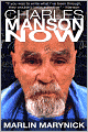 Charles Manson Now