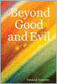 Beyond Good and Evil