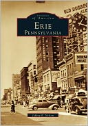 Erie, Pennsylvania (Images of America Series)