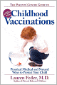 The Parents' Concise Guide to Vaccinations