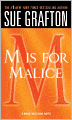 M Is for Malice (Kinsey Millhone Series #13)