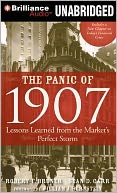 The Panic of 1907: Lessons Learned from the Market's Perfect Storm