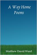 A Way Home: Poems