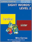 Sight Words Plus Level 2: Sight Words Flash Cards with Critters for Kindergarten & Up (Learning Essentials Math & Reading Flashcard Series)
