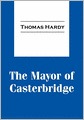 The Mayor Of Casterbridge