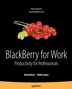 BlackBerry for Work: Productivity for Professionals