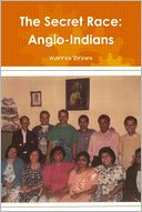 The Secret Race: Anglo-Indians