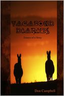 Vagabond Diaries: Essays Of A Stray