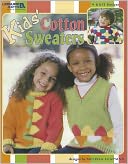 Kids' Cotton Sweaters (Leisure Arts #3766)