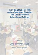 Including Students with Autism Spectrum Disorders into Less Restrictive Educational Settings