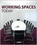 Working Spaces Today