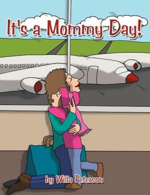 It's A Mommy Day!
