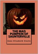 The Mad Pumpkin of Saunterville