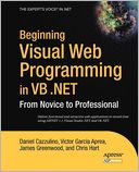 Beginning Visual Web Programming in VB .NET: From Novice to Professional