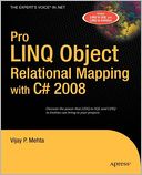 download Pro LINQ Object Relational Mapping in C# 2008 book