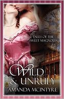 Wild and Unruly