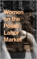 Women On The Polish Labor Market