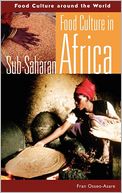 Food Culture In Sub-Saharan Africa