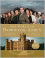 The World of Downton Abbey
