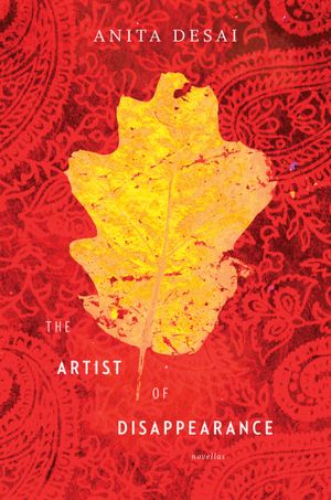 Pdf ebooks for mobiles free download The Artist of Disappearance (English literature)  9780547577456 by Anita Desai