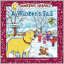 Martha Speaks: A Winter's Tail (8x8)