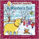 A Winter's Tail (Martha Speaks Series)