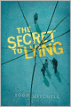 The Secret to Lying
