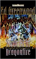 Swords of Dragonfire: The Knights of Myth Drannor, Book II