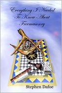 Everything I Needed to Know About Freemasonry