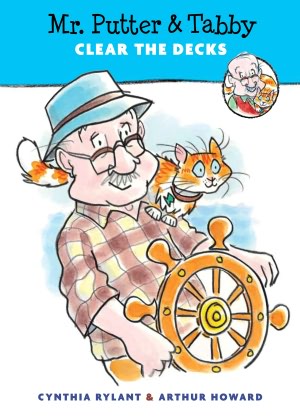 Mr. Putter and Tabby Clear the Decks