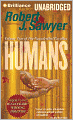 Humans (Neanderthal Parallax Series #2)