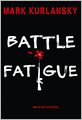 Battle Fatigue