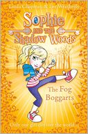 The Fog Boggarts. by Linda Chapman, Lee Weatherly
